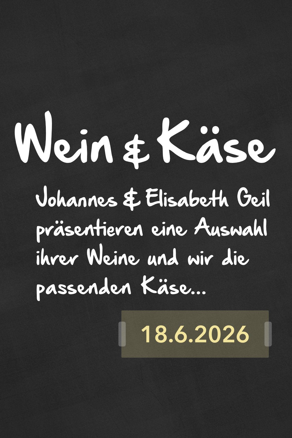 Weinseminar Wein & Käse, mit Weinen vom Weingut Geil