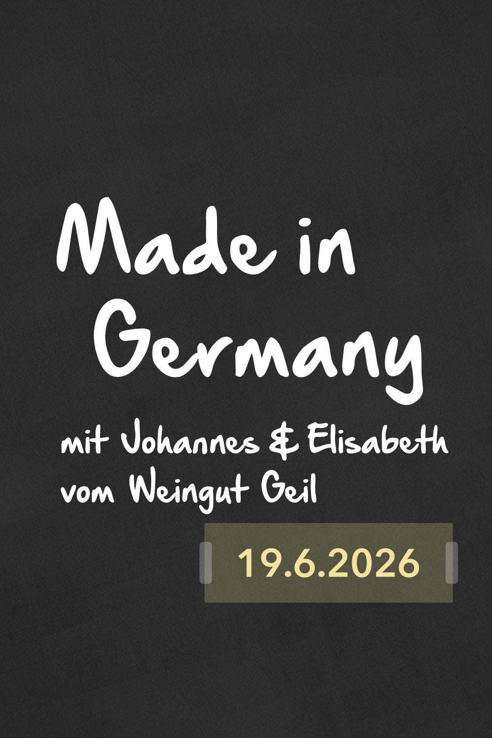 Weinseminar Made in Germany, mit Weinen vom Weingut Geil