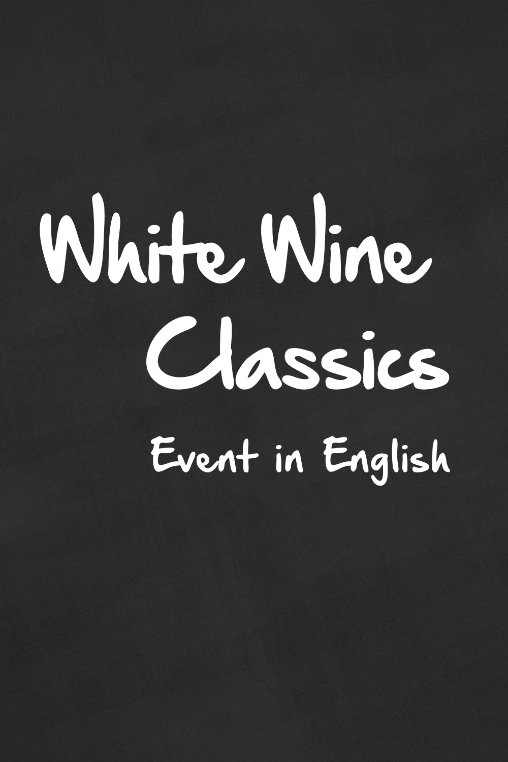 White Wine Tasting: experience white wines