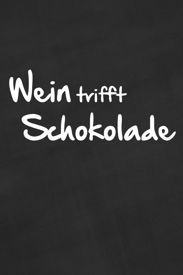 Weinseminare Wein trifft Schokolade